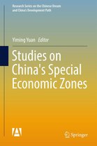 Research Series on the Chinese Dream and China’s Development Path - Studies on China's Special Economic Zones