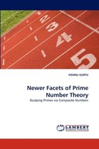 Newer Facets of Prime Number Theory