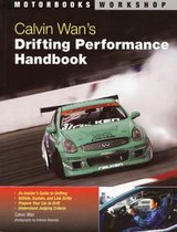 Calvin Wan's Drifting Performance Handbook