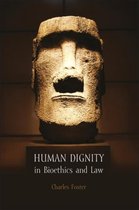 Human Dignity In Bioethics And Law