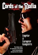 Lords Of The Mafia - Engelse En Europese Gangsters