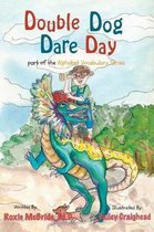 Double Dog Dare Day