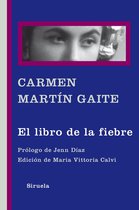 Libros del Tiempo / Biblioteca Carmen Martín Gaite 329 - El libro de la fiebre