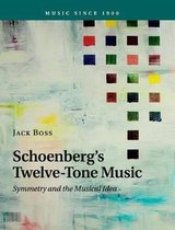 Schoenbergs Twelve Tone Music