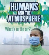 Humans and Earth's Atmosphere