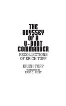 The Odyssey of A U-Boat Commander