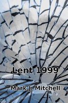 Lent 1999