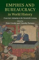 Empires & Bureaucracy In World History