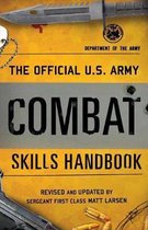 U.S. Army-The Official U.S. Army Combat Skills Handbook