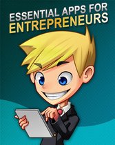 Essential Apps For Entrepreneurs