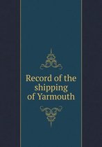 Record of the shipping of Yarmouth