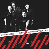 U2 - Sometimes You Can't Make It On Your On