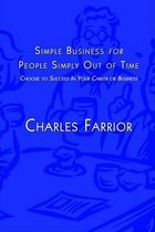 Simple Business for People Simply Out of Time