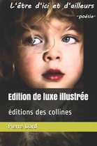 Edition de Luxe Illustr