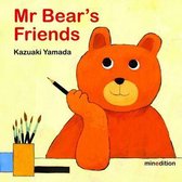Mr Bear's Friends