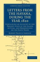 Letters from the Havana, During the Year 1820