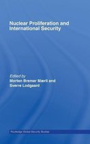 Routledge Global Security Studies- Nuclear Proliferation and International Security