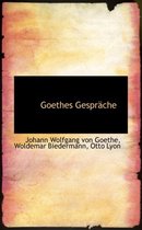 Goethes Gespr Che