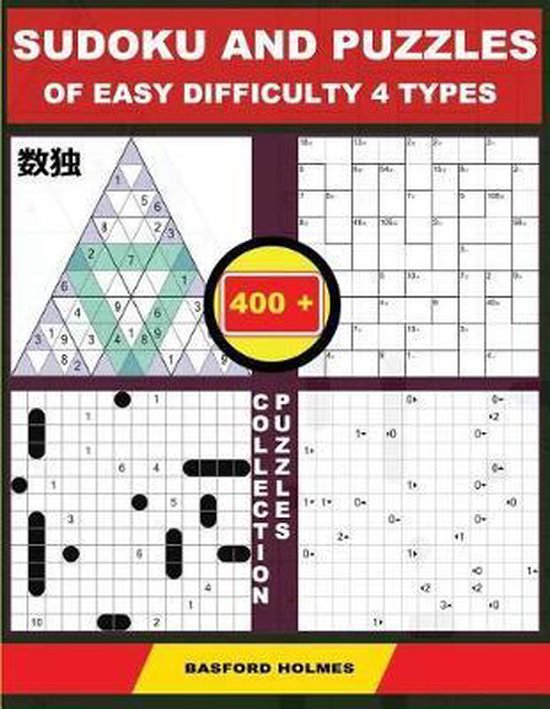 Ultimate Classic Sudoku Sudoku and Puzzles of Easy Difficulty 4 Types