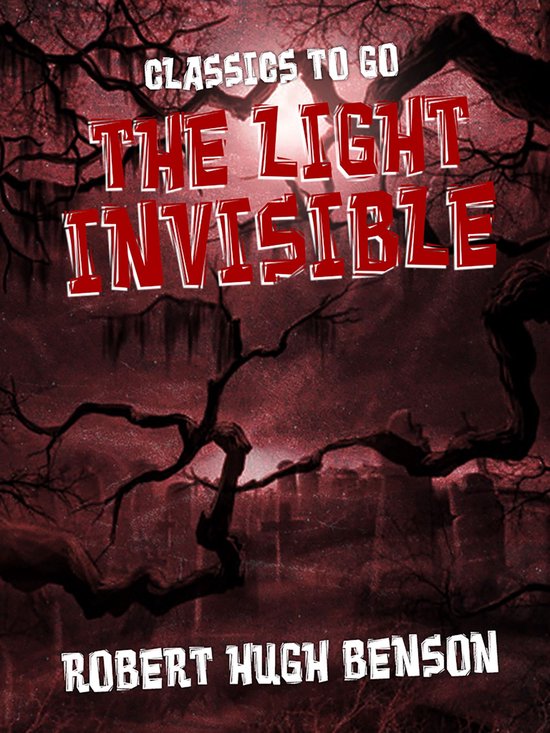 Classics To Go - The Light Invisible - cover