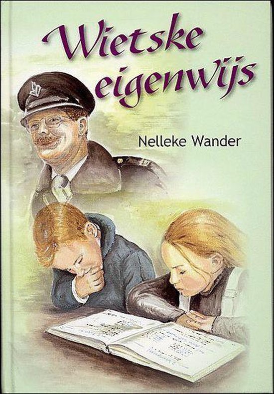 9789055513062 - Wietske Eigenwijs