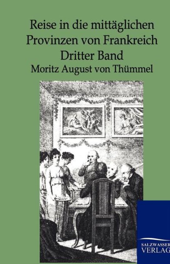 Reise In Die Mittäglichen Provinzen Von Frankreich - cover