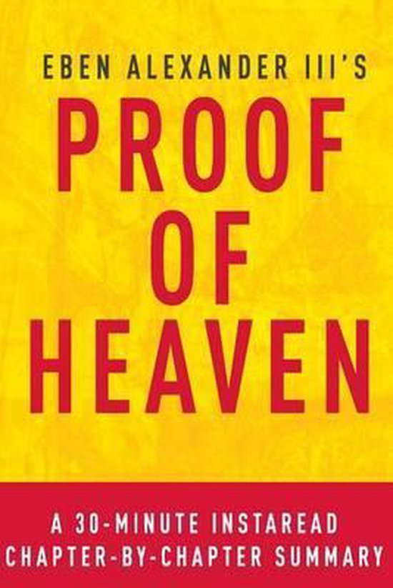 Summary of proof of heaven 9781496187338 instaread summaries