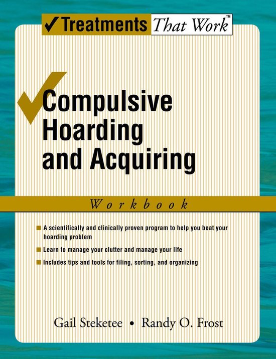 Treatments That Work - Compulsive Hoarding and Acquiring - cover
