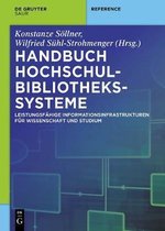 Handbuch Hochschulbibliothekssysteme