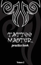 Tattoo master practice book - Volume 2