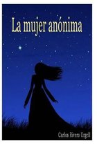 La mujer anonima