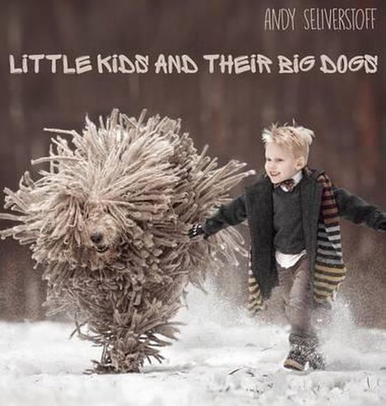 Little Kids and Their Big Dogs - cover