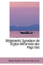 R Glements Synodaux de L' Glise R Form E Des Pays-Bas