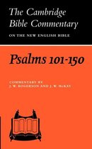 Cambridge Bible Commentaries on the Old Testament- Psalms 101-150