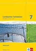 Lambacher Schweizer. 7. Schuljahr. Arbeitsheft plus Lösungsheft. Neubearbeitung. Rheinland-Pfalz