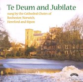 Te Deum And Jubilate