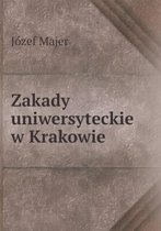 Zakady uniwersyteckie w Krakowie