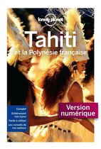 Guide de voyage - Tahiti et la Polynésie française 8ed