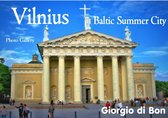 Baltic Summer - Vilnius - Baltic Summer City