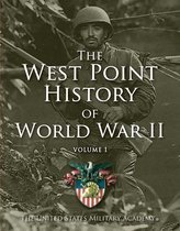 The West Point History of Warfare Series - West Point History of World War II, Vol. 1