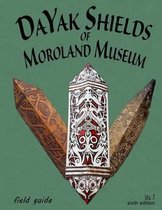 DaYak Shields of Moroland Museum