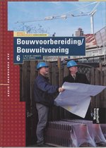 Bouwkunde BVE 4VNB bouwvoorbereiding /-uitvoering TB6