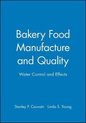Bakery Food Manufacture and Quality
