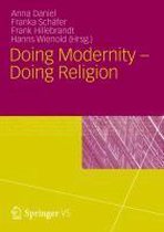 Doing Modernity - Doing Religion