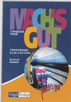Mach's Gut / Vwo 4/5/6 / Deel Tekstboek