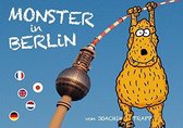 Monster in Berlin