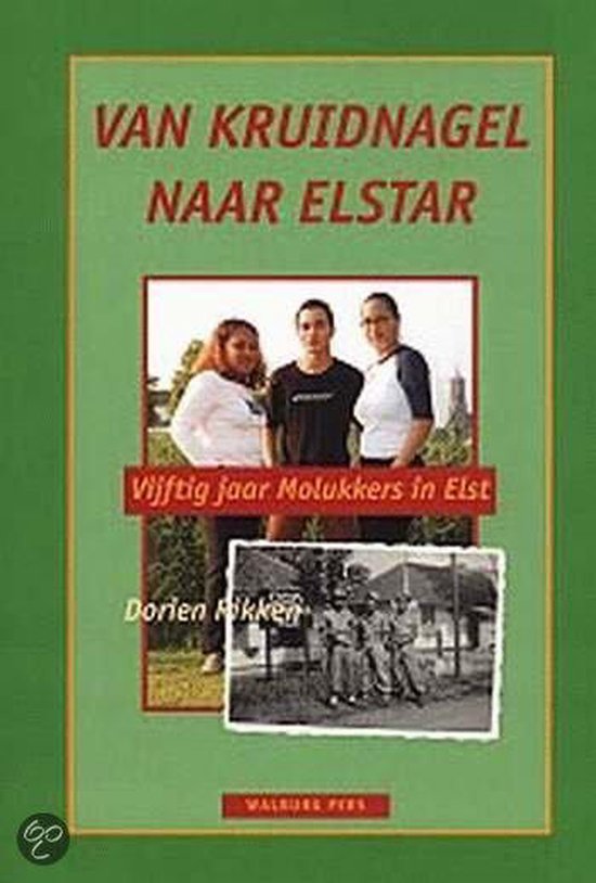 Cover van het boek 'Van kruidnagel naar Elstar / druk 1'