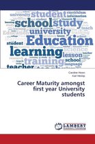 Career Maturity amongst first year University students