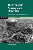 Cambridge Studies in Economic History - Second Series - The Economic Consequences of the War