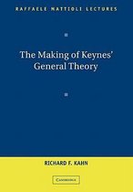 The Making of Keynes' General Theory